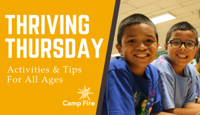 Thriving Thursday. Activities and tips for all ages.