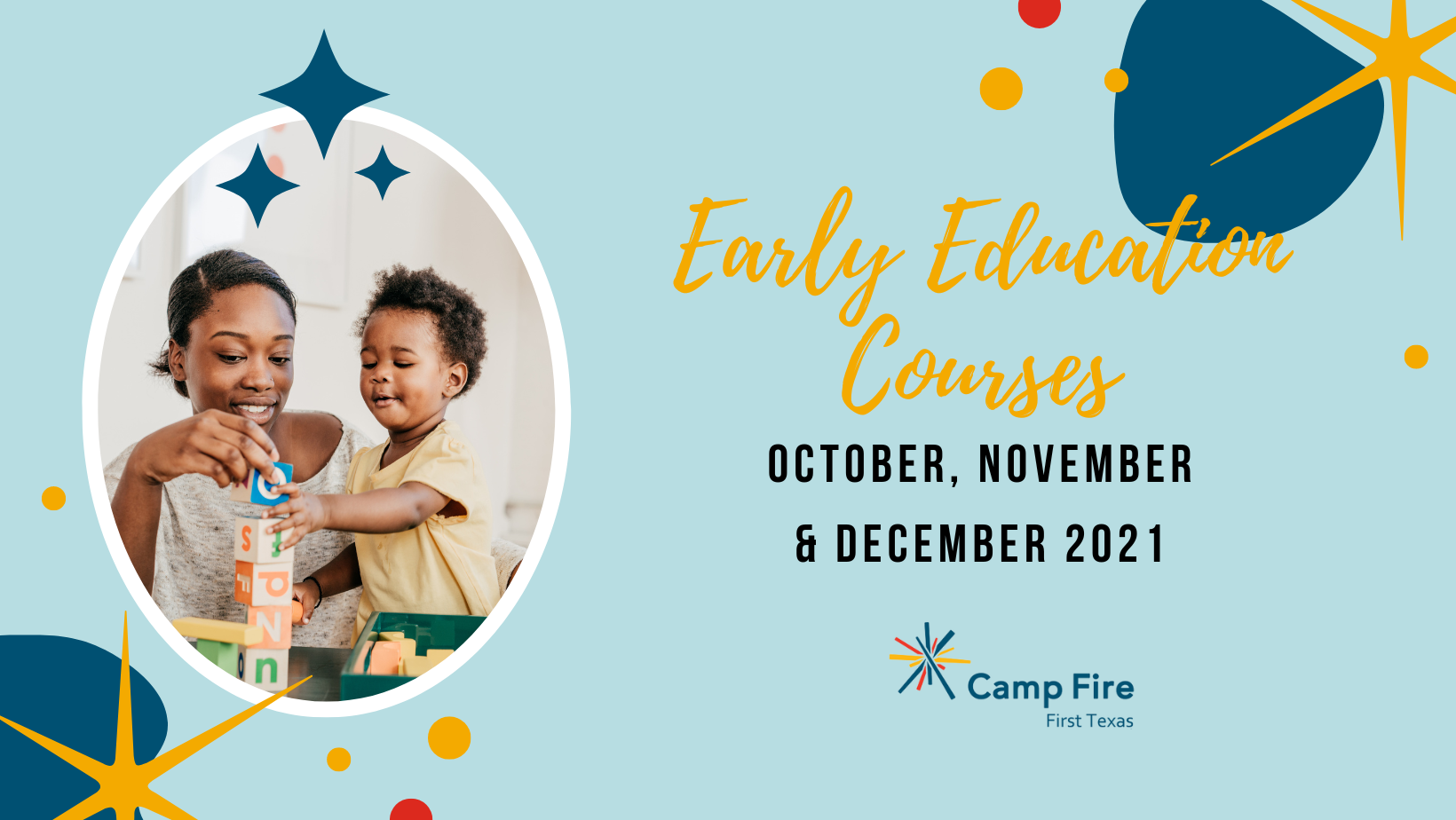 Early Education Courses: October, November & December 2021, a Camp Fire First Texas blog