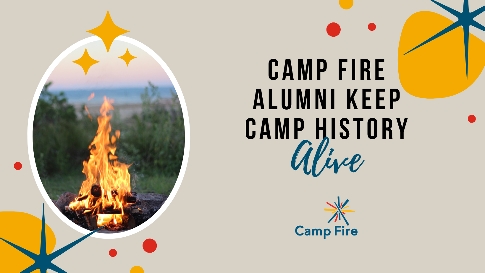 Camp Fire Alumni Keep Camp History Alive, a Camp Fire blog