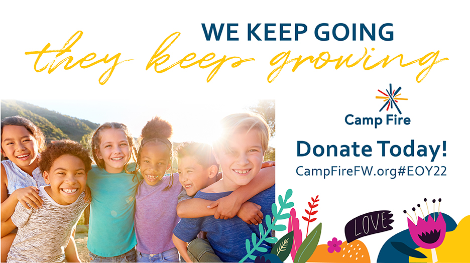 EOY Giving Campaign, Camp Fire First Texas