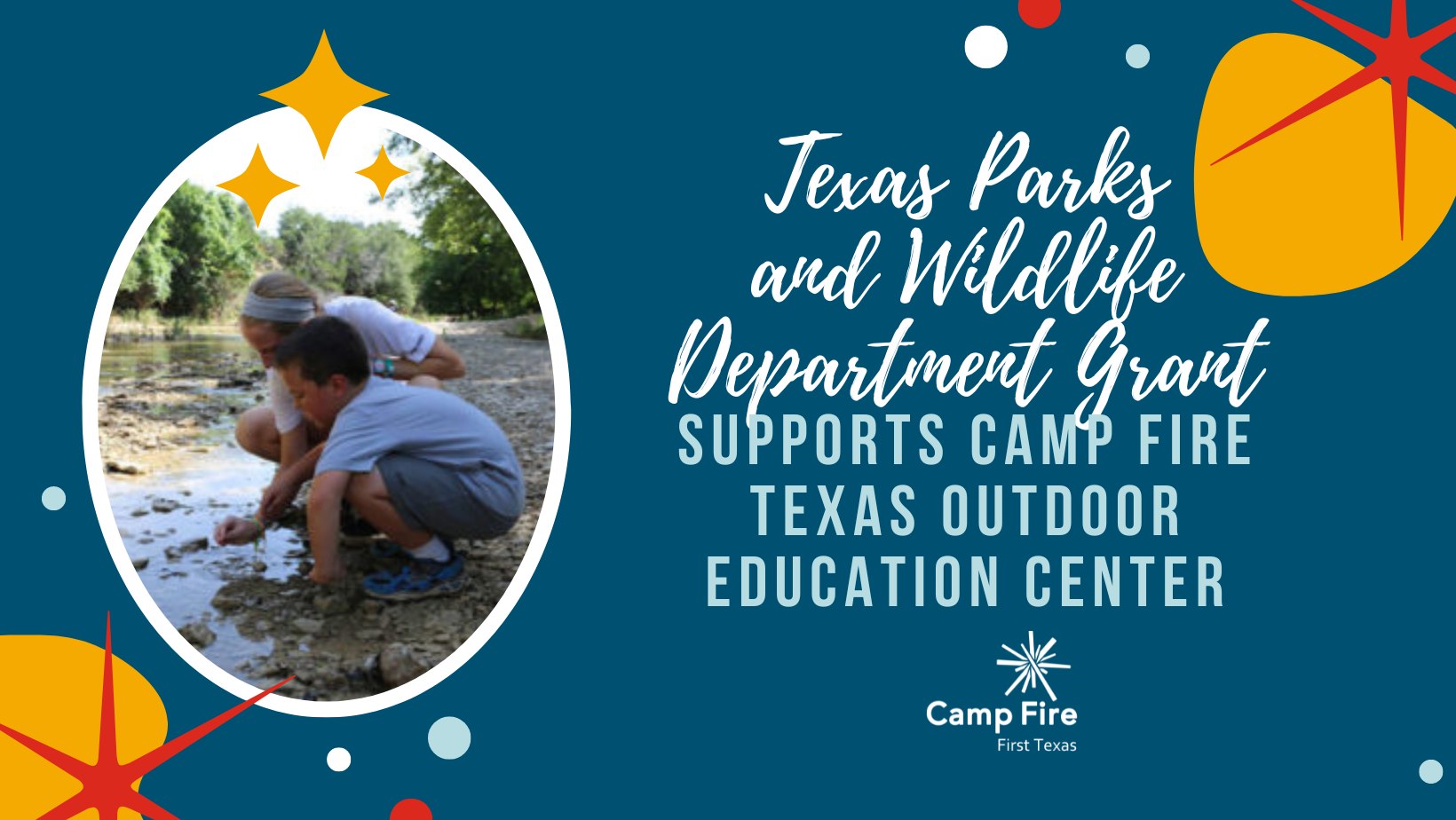 Texas Parks and Wildlife Department Grant Supports Camp Fire Texas Outdoor Education Center, a Camp Fire First Texas blog