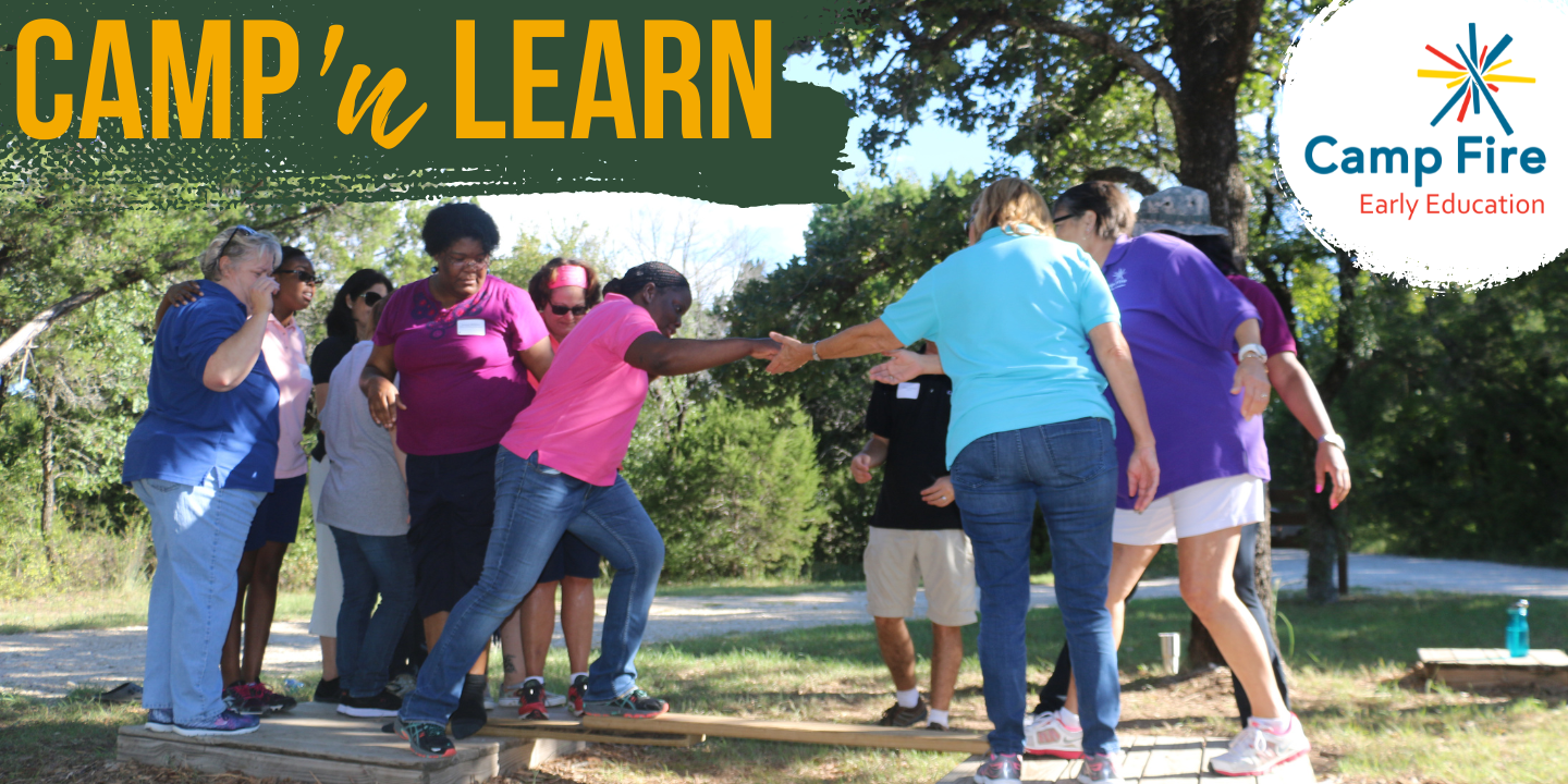 Camp n learn headline over photo of early childhood teachers participating in a challenge course activity