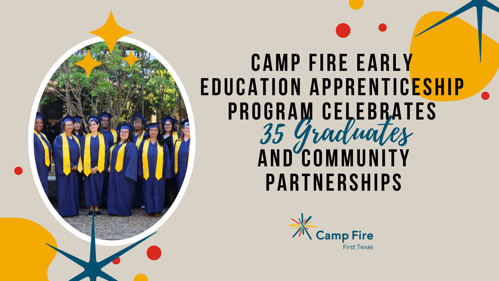 Camp Fire Early Education Apprenticeship Program Celebrates 35 Graduates and Community Partnerships
