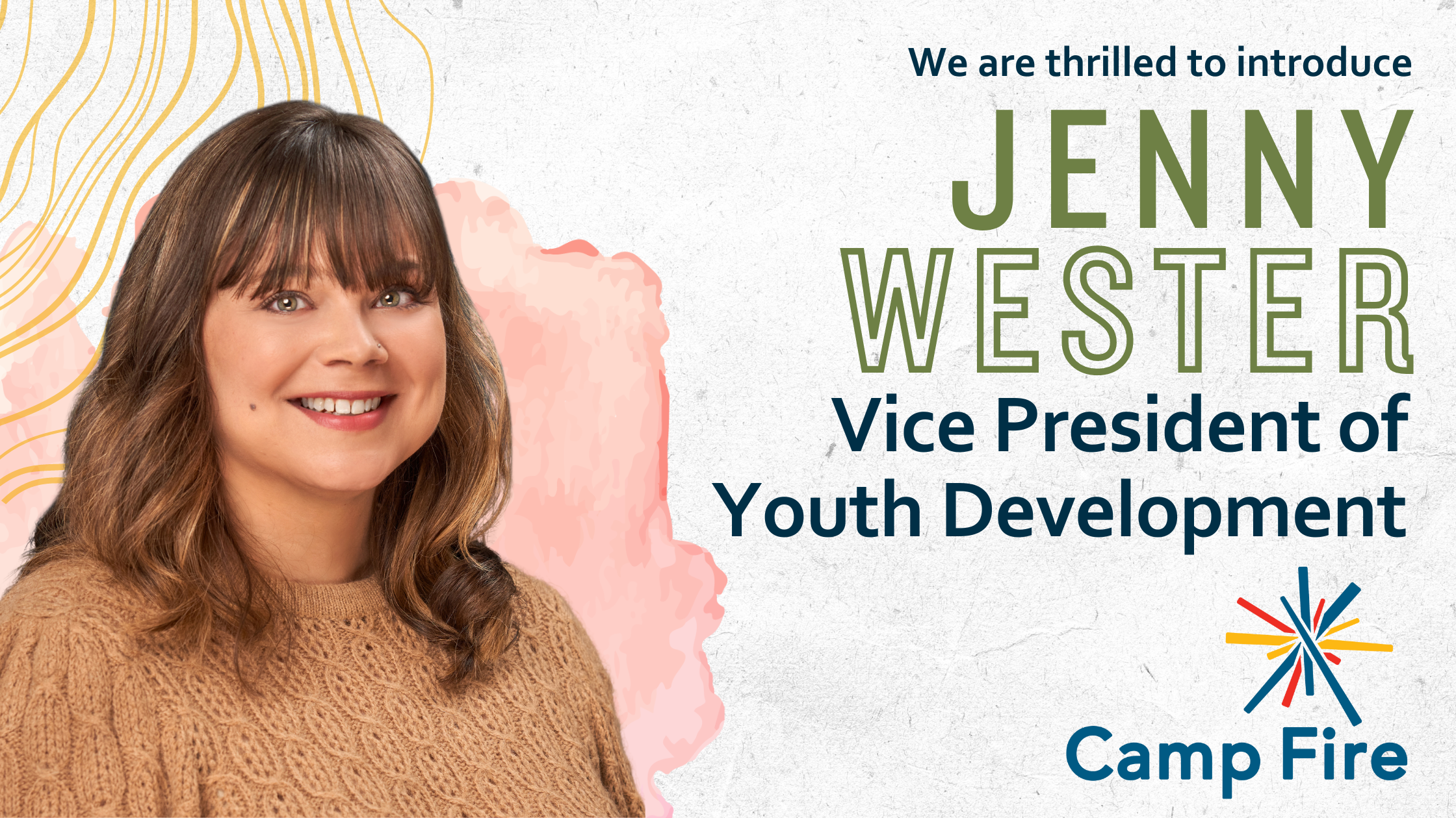Camp Fire First Texas Welcomes Jenny Wester as Vice President of Youth Development