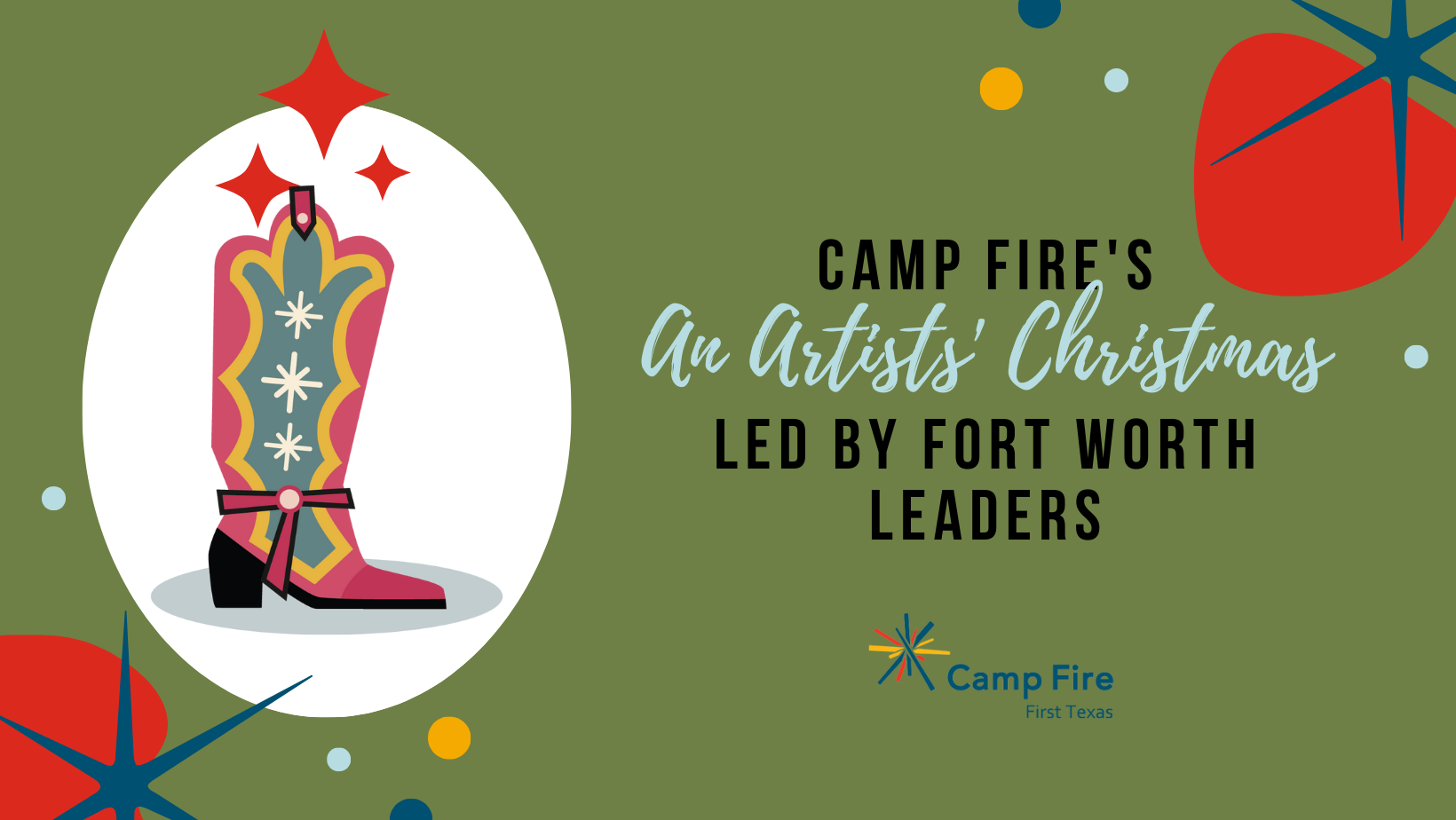 Camp Fire's An Artists' Christmas Led by Fort Worth Leaders: Mayor Mattie Parker as Honorary Chair and Andy Taft as Emcee, a Camp Fire First Texas blog