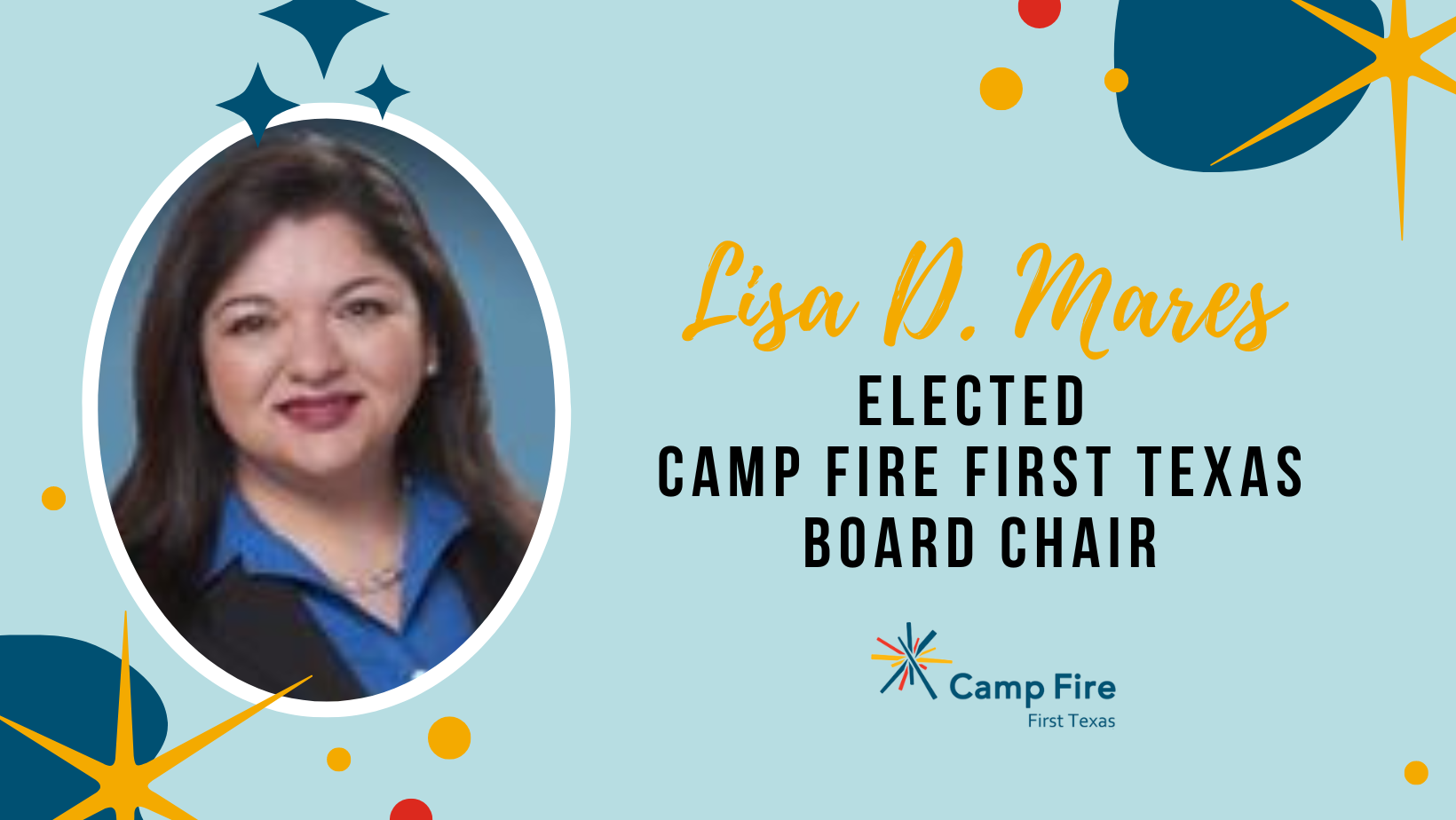 Lisa D. Mares Elected Camp Fire First Texas Board Chair
