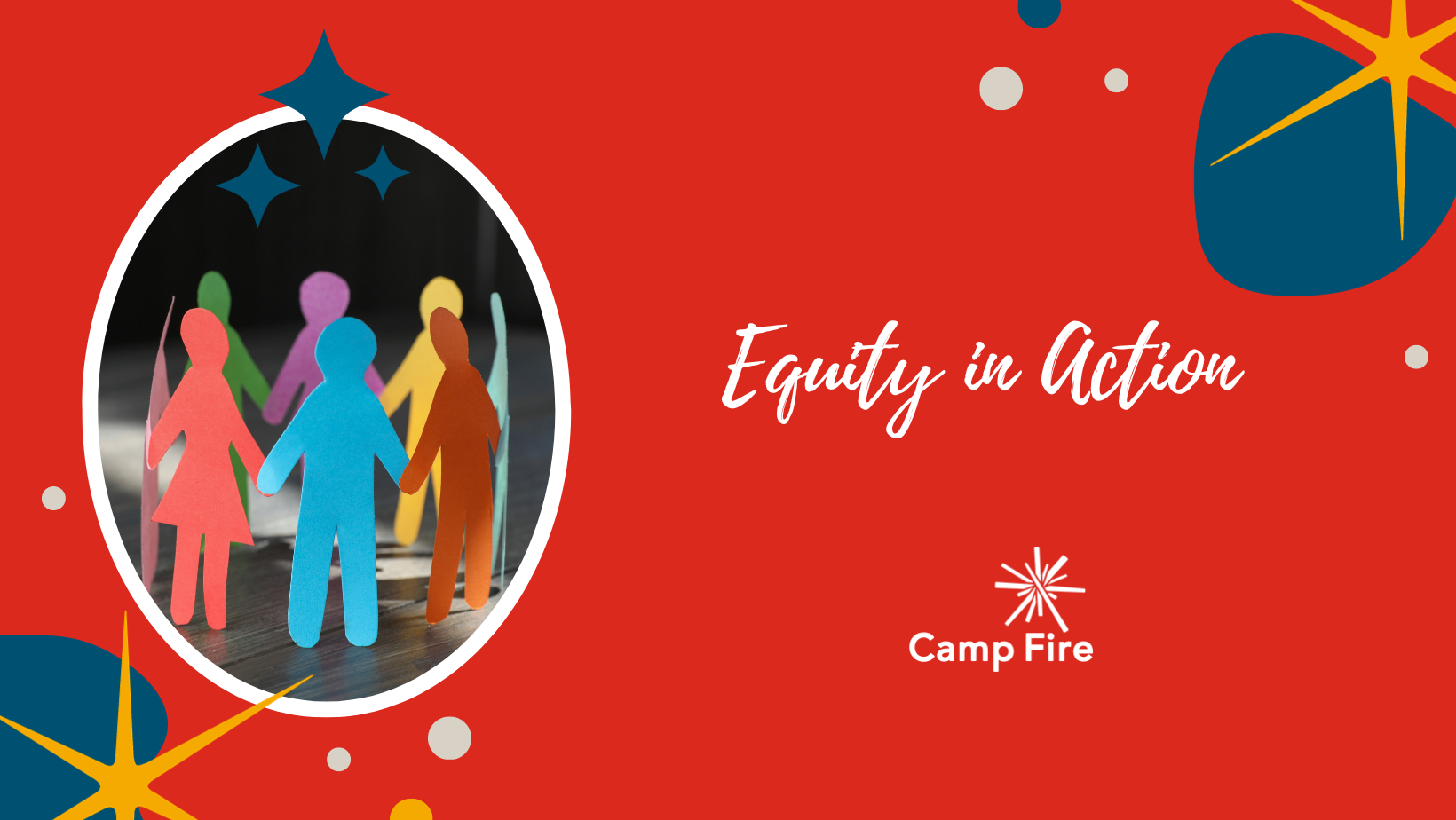 Equity in Action, a Camp Fire blog